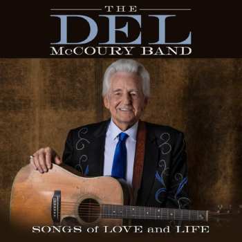 Album The Del McCoury Band: Songs of Love and Life
