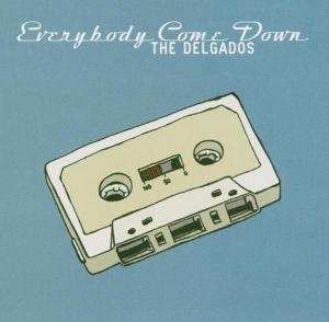 Album The Delgados: Everybody Come Down