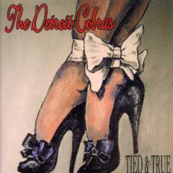 CD The Detroit Cobras: Tied & True