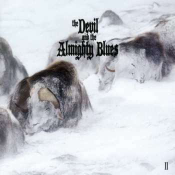 CD The Devil And The Almighty Blues: II