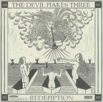 LP The Devil Makes Three: Redemption & Ruin LTD
