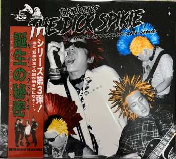 Album The Dick Spikie: Birth Of The Dick Spikie