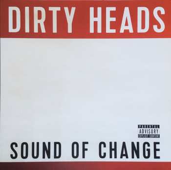 LP The Dirty Heads: Sound Of Change