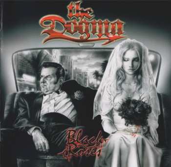 CD The Dogma: Black Roses