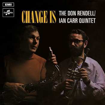 LP The Don Rendell / Ian Carr Quintet: Change Is