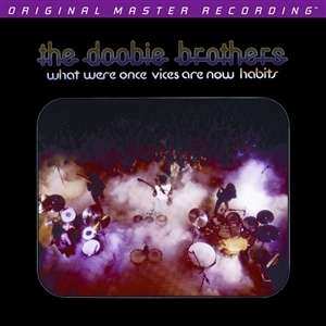 SACD The Doobie Brothers: What Were Once Vices Are Now Habits LTD | NUM
