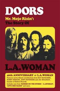 Album The Doors: Mr. Mojo Risin': The Story Of L.A. Woman