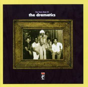 Album The Dramatics: The Very Best Of The Dramatics