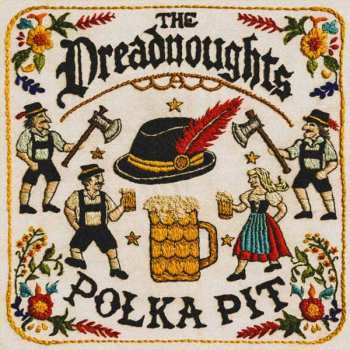 LP The Dreadnoughts: Polka Pit