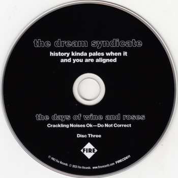 4CD The Dream Syndicate: History Kinda Pales When It And You Are Aligned (The Days Of Wine And Roses 40th Anniversary Edition) DLX
