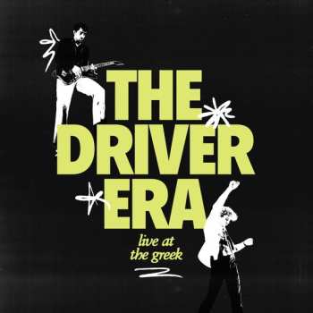 Album The Driver Era: Live at the Greek