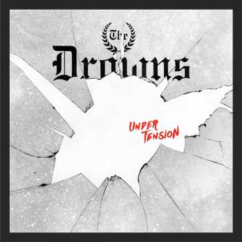 LP The Drowns: Under Tension