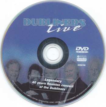 DVD The Dubliners: Dubliners Live (Legendary 40 Years Reunion Concert Of The Dubliners)
