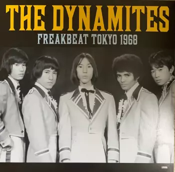 The Dynamites: Freakbeat Tokyo 1968