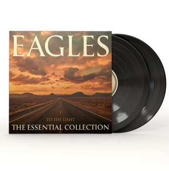 2LP Eagles: To The Limit • The Essential Collection LTD