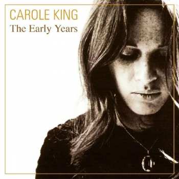 CD Carole King: The Early Years - Classic Original Recordings