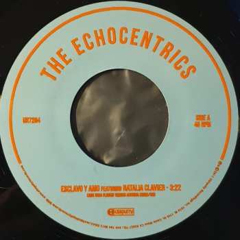 SP The Echocentrics: Esclavo Y Amo LTD | NUM