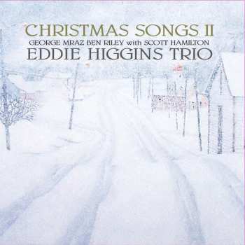 2LP The Eddie Higgins Trio: Christmas Songs II LTD