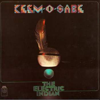 Album The Electric Indian: Keem-O-Sabe