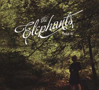 LP The Elephants: Take It!
