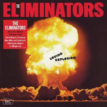 LP The Eliminators: Loving Explosion
