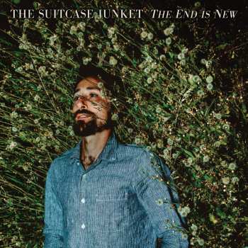 LP The Suitcase Junket: The End Is New