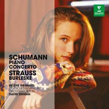 Album Hélène Grimaud: The Erato Story. Strauss / Schumann: Burlesque, Piano Concerto