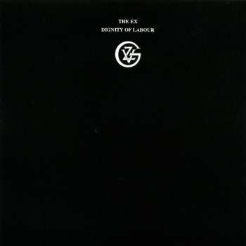 CD/Dobozkészlet The Ex: Dignity Of Labour