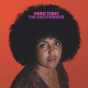 Album The Excitements: Hard Times