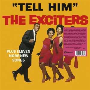 LP The Exciters: Tell Him LTD | NUM | CLR