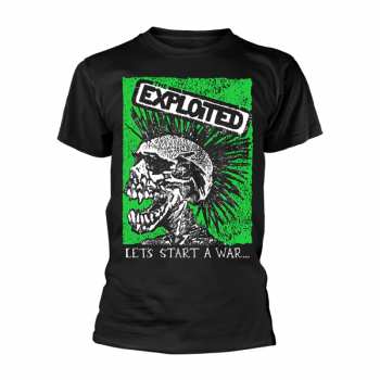 Merch The Exploited: Póló Let's Start A War (skull)