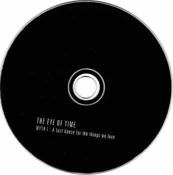 CD The Eye Of Time: Myth I : A Last Dance For The Things We Love