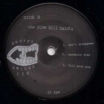 SP The Pine Hill Haints: The Fadeaways / The Pine Hill Haints