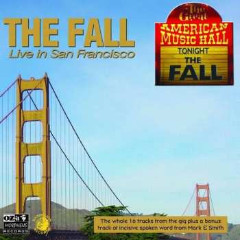 CD The Fall: Live In San Francisco