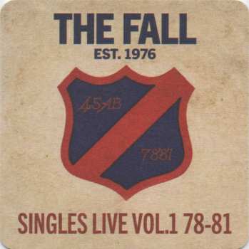 LP The Fall: Singles Live Vol. One 1978-81