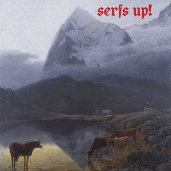 CD Fat White Family: Serfs Up!