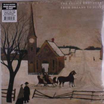 2LP The Felice Brothers: From Dreams To Dust