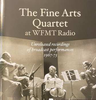 8CD/Dobozkészlet The Fine Arts Quartet: The Fine Arts Quartet At WFMT: Unreleased Recordings Of Broadcast performances, 1967-73