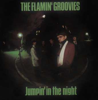 CD The Flamin' Groovies: Jumpin' In The Night