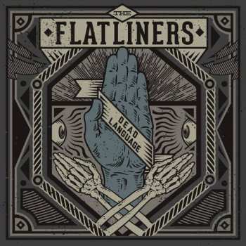 LP The Flatliners: Dead Language