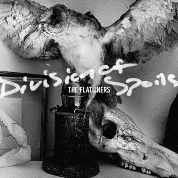 2LP The Flatliners: Division of Spoils