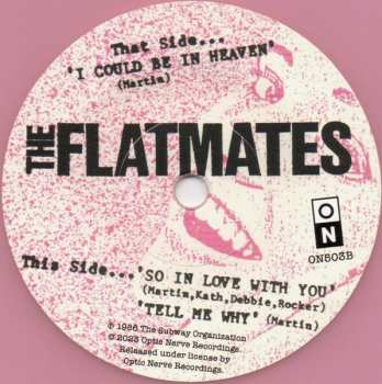 SP The Flatmates: I Could Be In Heaven CLR | LTD