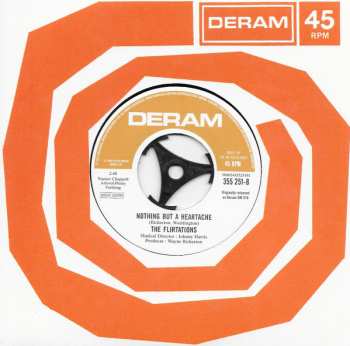 SP The Flirtations: Nothing But A Heartache / Need Your Loving