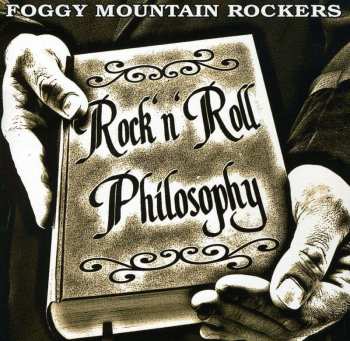 CD The Foggy Mountain Rockers: Rock'n'Roll Philosophy