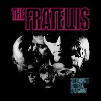 Album The Fratellis: Half Drunk Under A Full Moon