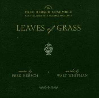 CD The Fred Hersch Ensemble: Leaves Of Grass