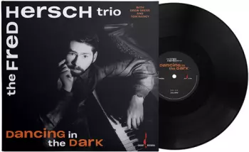 The Fred Hersch Trio: Dancing In The Dark