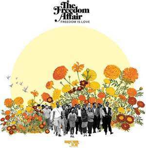 LP The Freedom Affair: Freedom Is Love