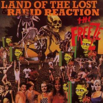 Album The Freeze: Land Of The Lost & Rabid Reaction