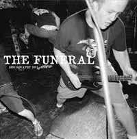 2LP The Funeral: Discography 2001 - 2004
